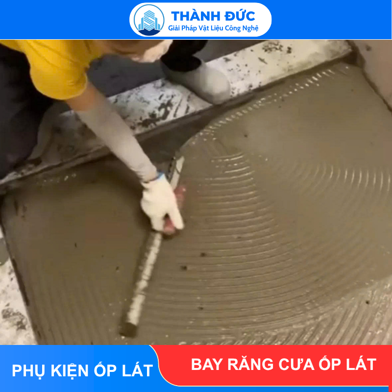 Bay răng cưa ốp lát dài 60cm Thành Đức feedback thanh duc 2026 06 25T101519.620 - Bay răng cưa ốp lát dài 60cm Thành Đức