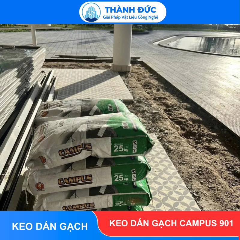 Keo Dán Gạch Campus 901 - Nội Thất & Ngoại Thất Có Mái Che feedback thanh duc 2026 06 18T161410.110 - Keo Dán Gạch Campus 901 - Nội Thất & Ngoại Thất Có Mái Che