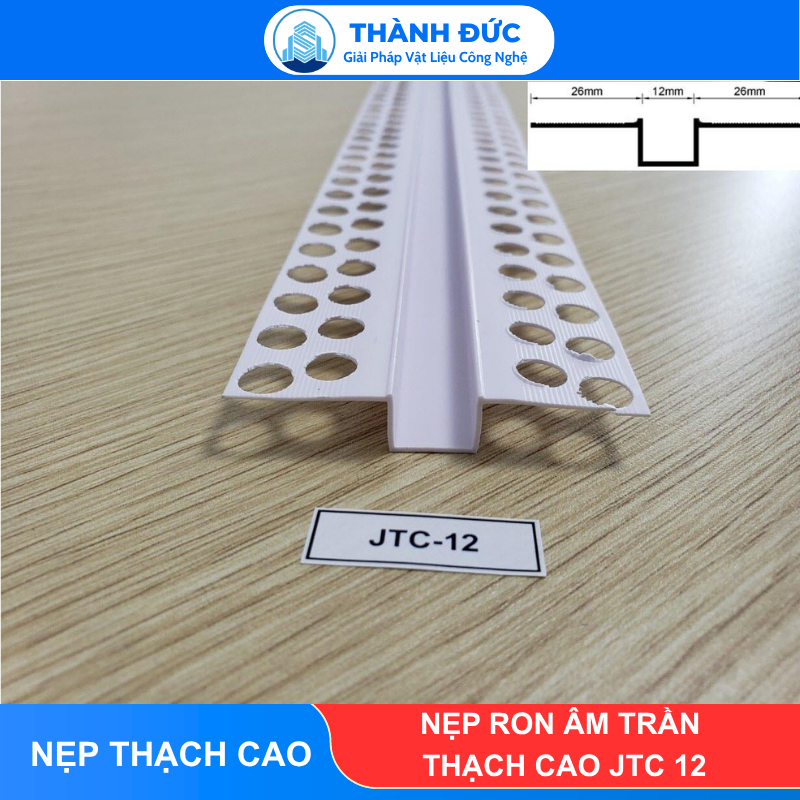 Nẹp Ron Âm Trần Thạch Cao JTC 12 Thành Đức feedback thanh duc 58 - Nẹp Ron Âm Trần Thạch Cao JTC 12 Thành Đức
