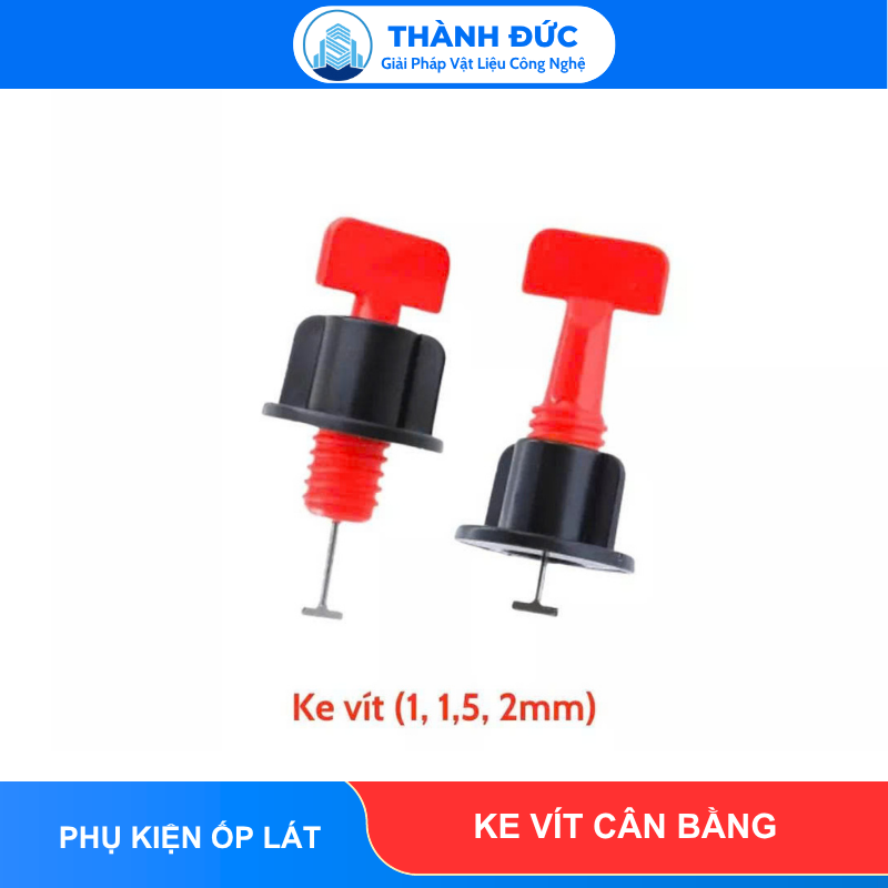 Ke Vít Cân Bằng Gạch Ốp Lát Tái Sử Dụng (1mm, 1.5mm, 2mm)