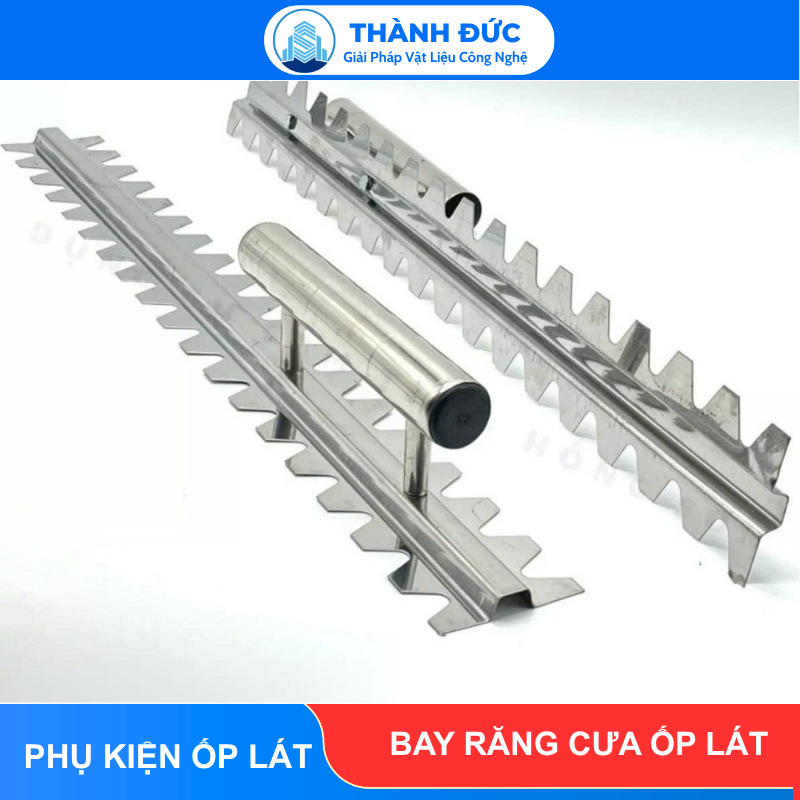 Bay răng cưa ốp lát dài 60cm