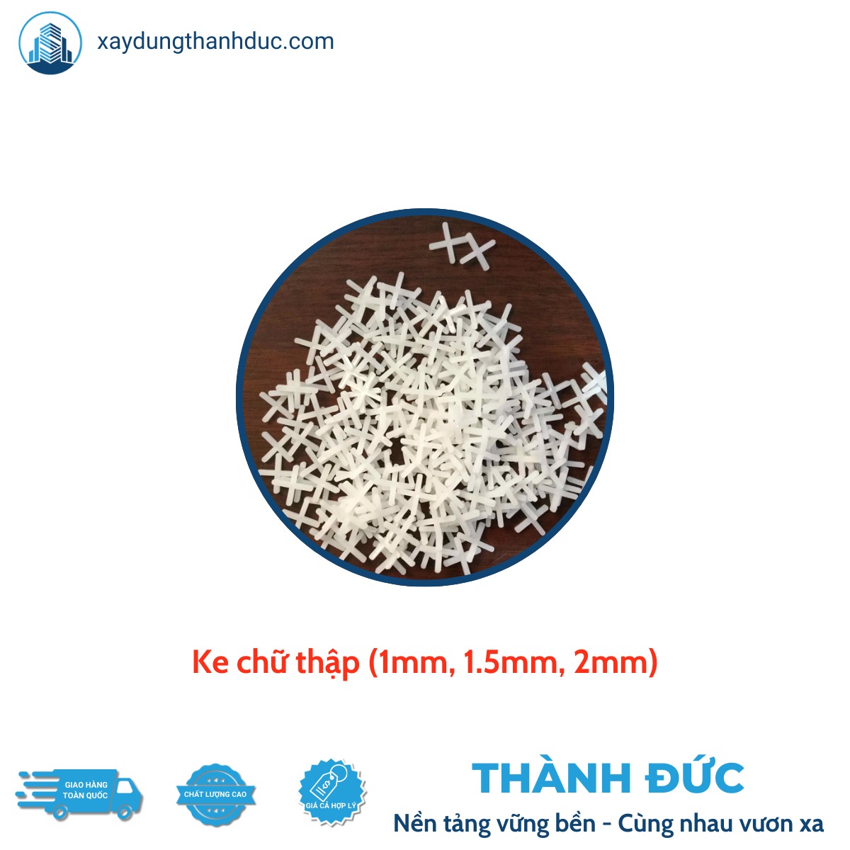 Ke Chữ Thập Ốp Lát Gạch (1mm, 1.5mm, 2mm)