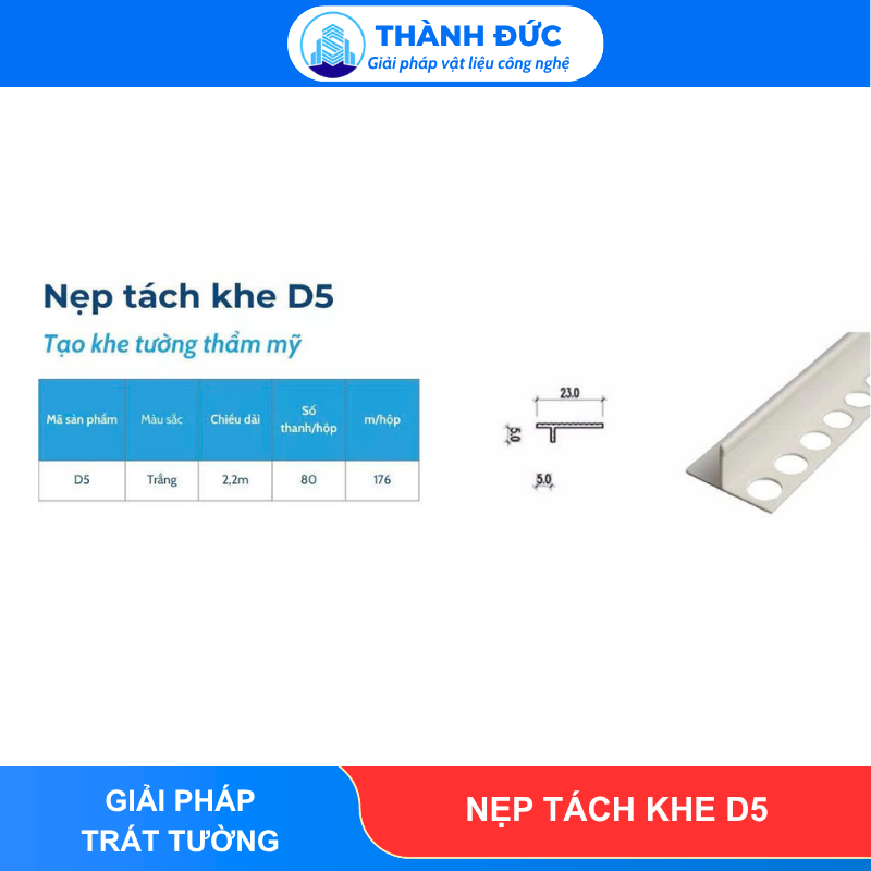 Nẹp tách khe D5 feedback thanh duc 2026 06 10T151226.397 - Nẹp tách khe D5