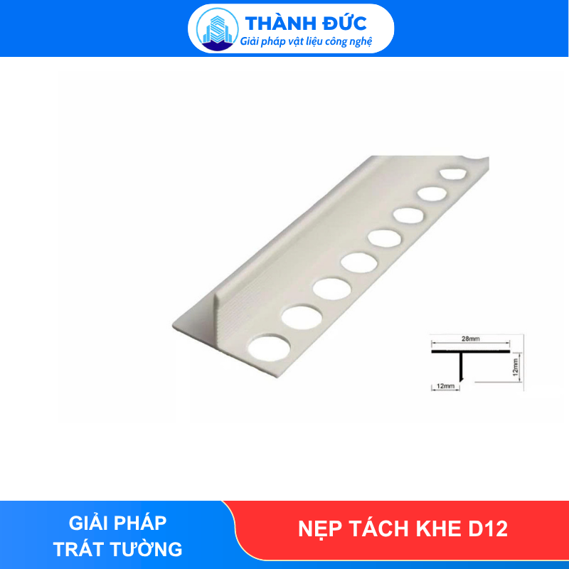 Nẹp tách khe D12