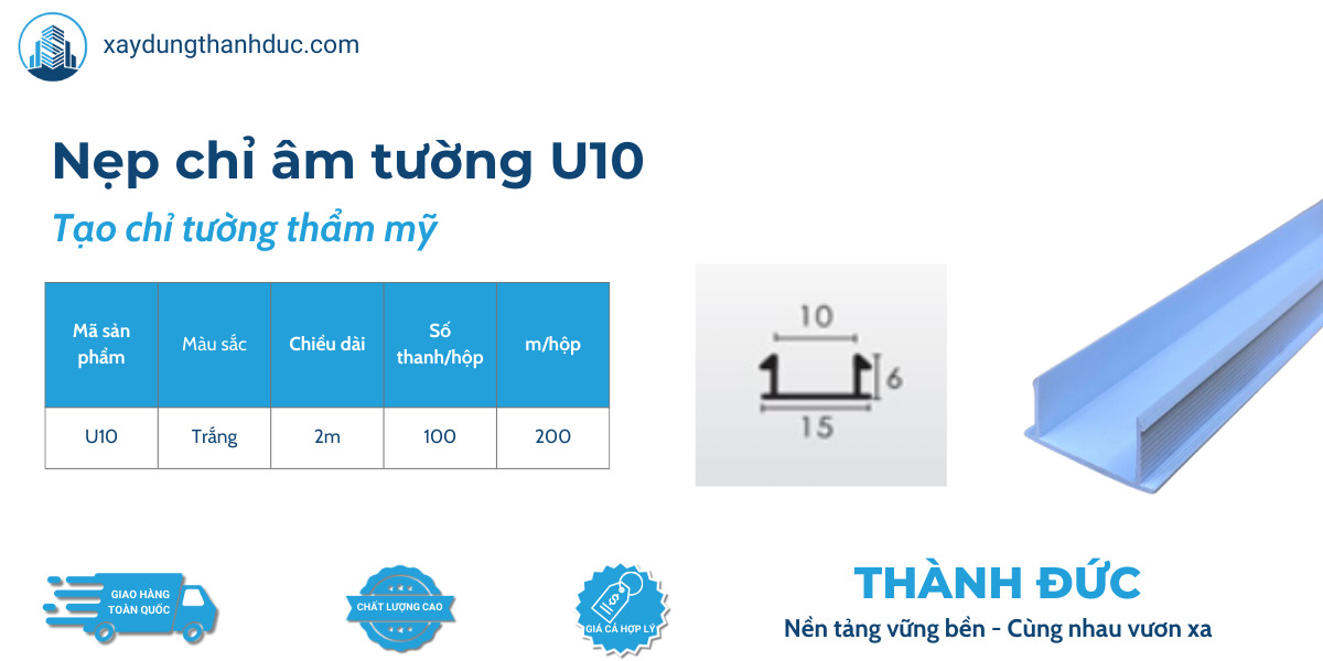 kich thuoc u10 - Nẹp Chỉ Tường U10