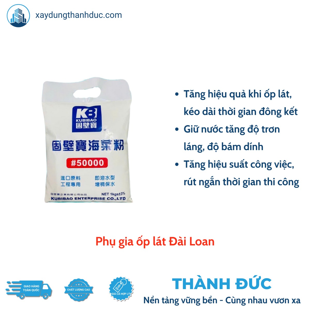 Phụ gia ốp lát Đài Loan