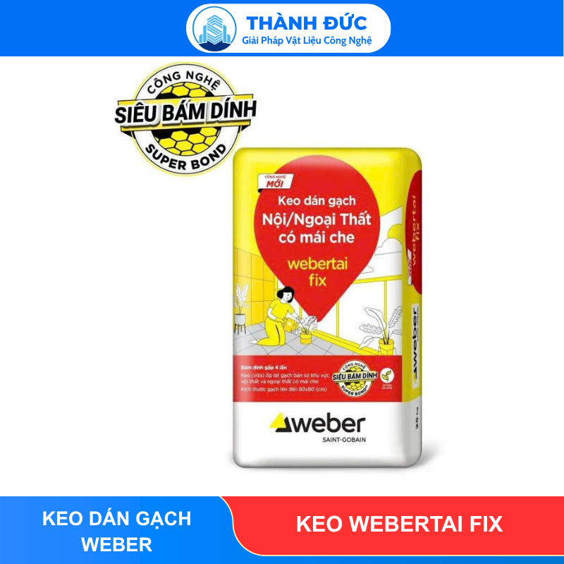 Keo Dán Gạch Webertai fix cho khu vực ẩm ướt