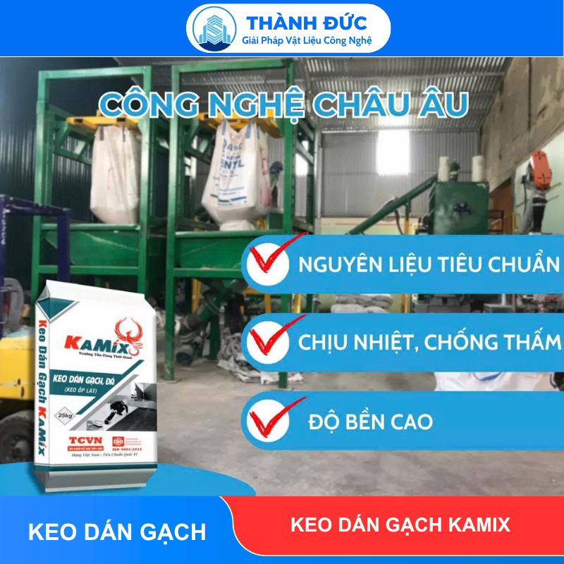 Keo Dán Gạch Ốp Lát Kamix Thành Đức - Siêu Khuyến Mãi 30% feedback thanh duc 2026 06 18T145147.076 - Keo Dán Gạch Ốp Lát Kamix Thành Đức - Siêu Khuyến Mãi 30%