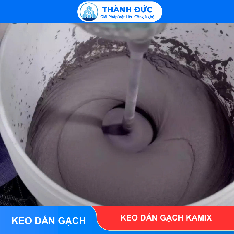 Keo Dán Gạch Ốp Lát Kamix Thành Đức - Siêu Khuyến Mãi 30% feedback thanh duc 2026 06 18T145230.355 - Keo Dán Gạch Ốp Lát Kamix Thành Đức - Siêu Khuyến Mãi 30%