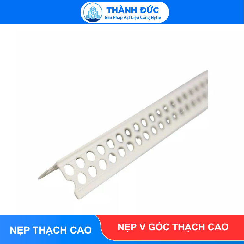 Nẹp V Góc Thạch Cao - V Lưới Bo Góc Dương